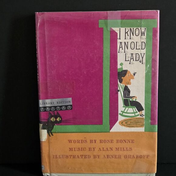 RARE VTG I KNOW AN OLD LADY 1961 by ROSE BONNE Music by ALAN MILLS 1st Edition - Picture 1 of 16